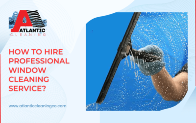 How To Hire Professional Window Cleaning Service?