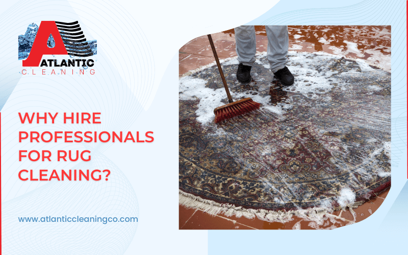 Why Hire Professionals For Rug Cleaning?